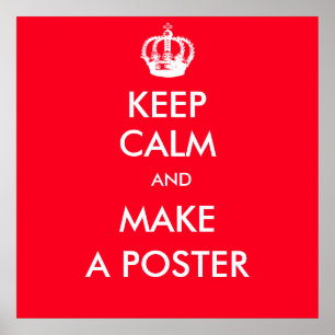 keep Calm Customisable Poster