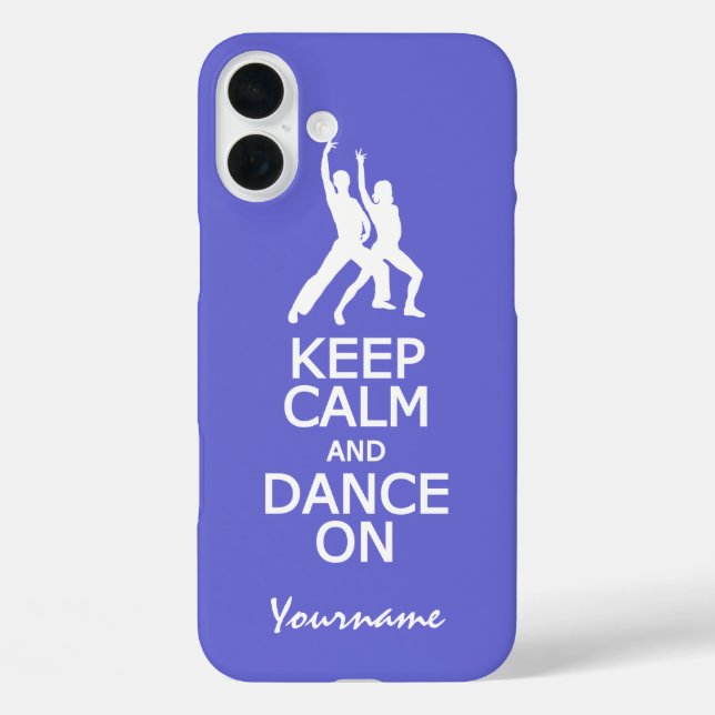 Keep Calm & Dance On custom colour cases (Back)
