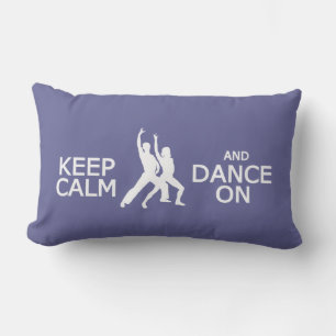 Keep Calm & Dance On custom colour throw pillow