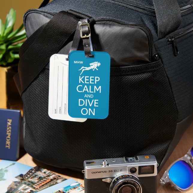 Keep Calm & Dive On custom monogram Luggage Tag (Front & Back)