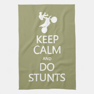 Keep Calm & Do Stunts custom colour kitchen towels