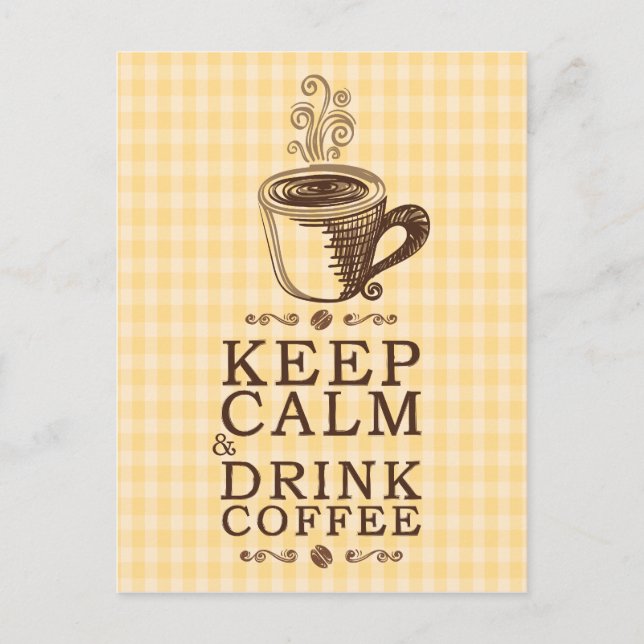 Keep Calm Drink Coffee yellow squares background Postcard (Front)