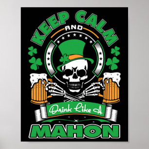 Keep Calm Drink Like Mahon Irish St Patricks Poster
