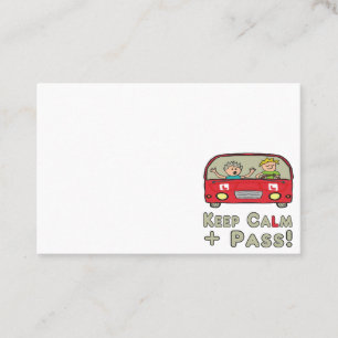 Keep Calm Driving Test Business Card