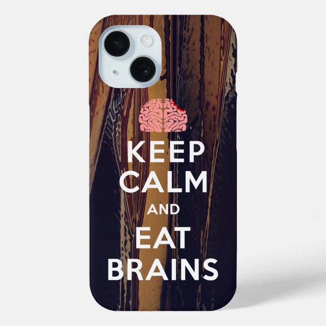 Keep Calm Eat Brains Case-Mate iPhone Case (Back)