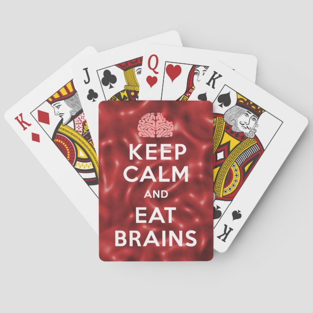 Keep Calm Eat Brains Playing Cards (Back)