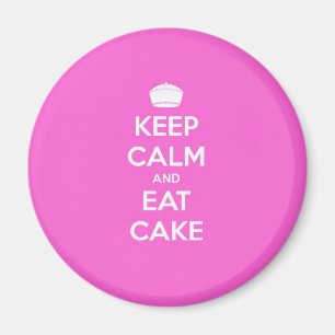 Keep Calm & Eat Cake Magnet
