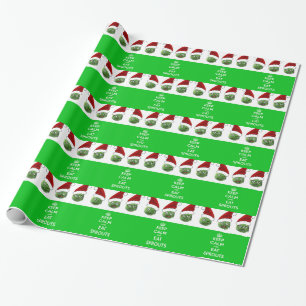 Keep Calm & Eat Sprouts Wrapping Paper