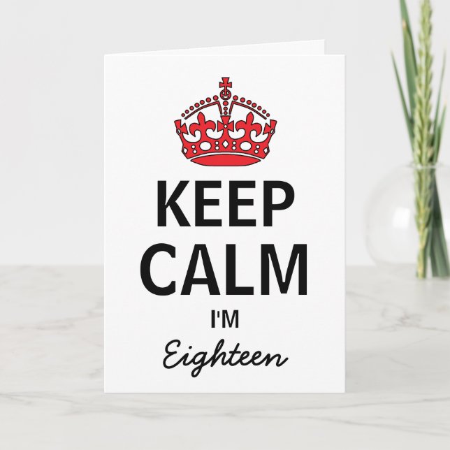 Keep Calm Eighteenth Birthday Invitation (Front)