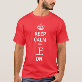 Keep Calm EL T Shirt