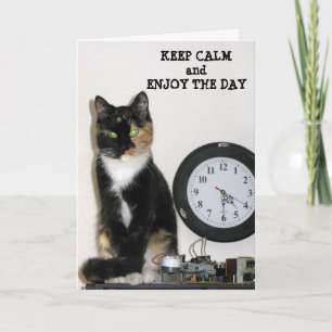 Keep Calm Enjoy The Day Cat Can Fix It Card