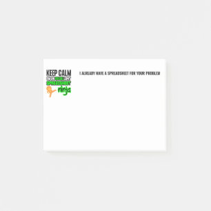 Keep Calm EXCELlent SPREADSHEET NINJA Post-it Notes
