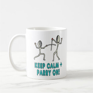 Keep Calm Fencing Coffee Mug