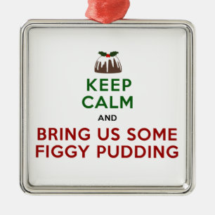 Keep Calm Figgy Pudding Metal Tree Decoration