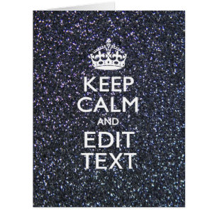 Keep Calm for Your Text on Midnight Style