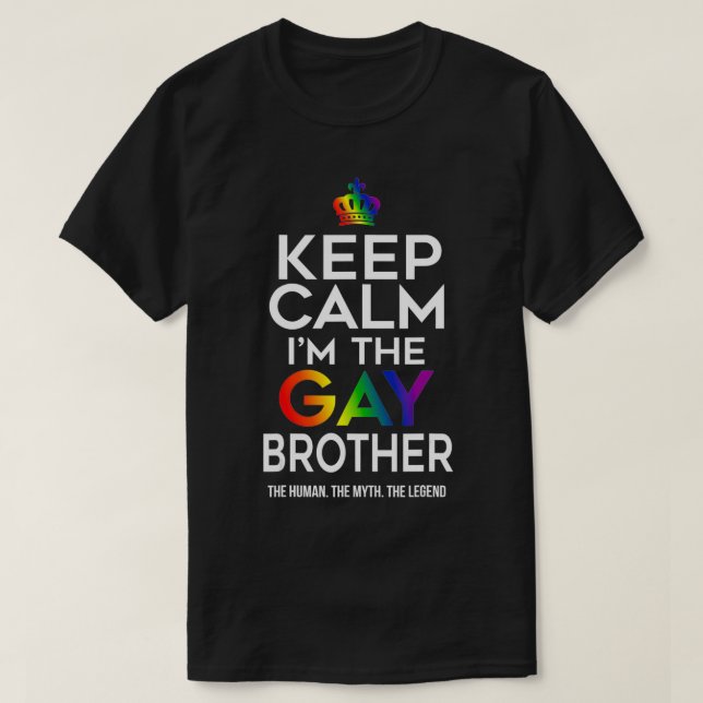 Keep Calm Gay Brother Pride Flag LGBTQ Funny LGBT  T-Shirt (Design Front)