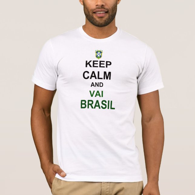 Keep calm goes Brazil T-Shirt (Front)