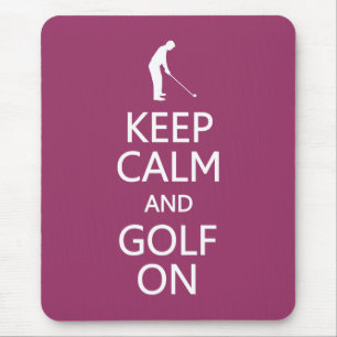 Keep Calm & Golf On custom colour mousepad
