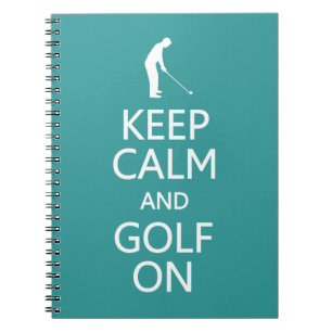 Keep Calm & Golf On custom colour notebook