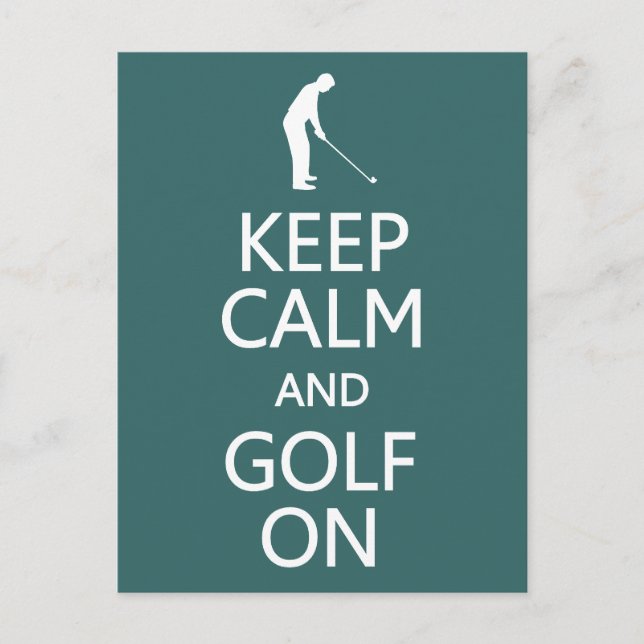 Keep Calm & Golf On custom colour postcard (Front)