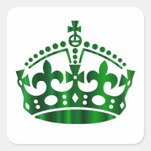 Keep Calm Green Crown - Change background Square Sticker