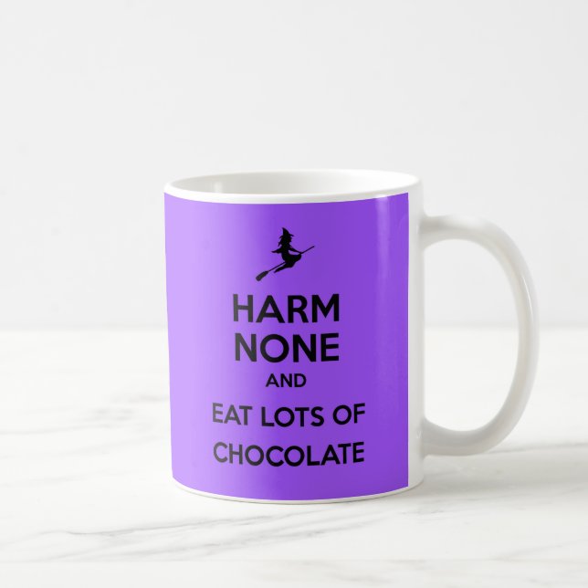 Keep Calm Harm None and Eat Lots of Chocolate Coffee Mug (Right)
