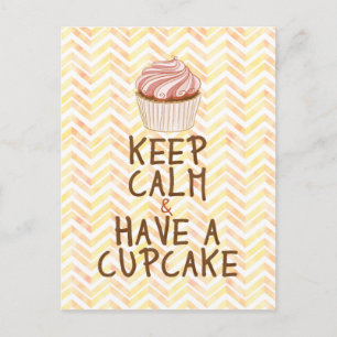 Keep Calm Have Cupcake - chevron background Postcard