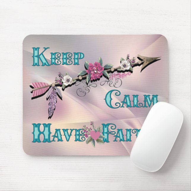 Keep Calm Have Faith Mouse Pad (With Mouse)
