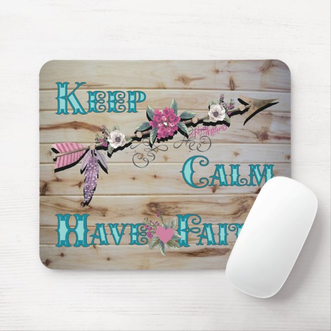 Keep Calm Have Faith Mouse Pad (With Mouse)