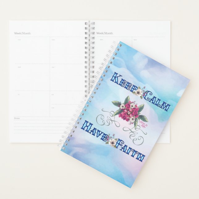 Keep Calm Have Faith Planner (Display)