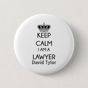 Keep Calm, I am a Lawyer 6 Cm Round Badge