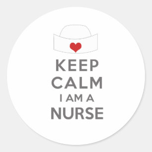 Keep Calm I am a Nurse Classic Round Sticker