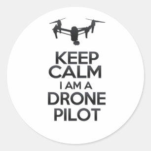 Keep Calm I Am Drone Pilot Classic Round Sticker