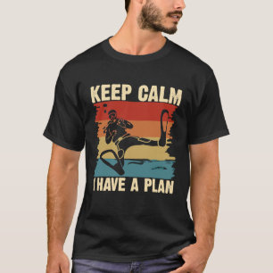 Keep Calm I Have A Plan  Diving Snorkelling Humour T-Shirt