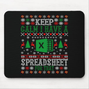 Keep Calm I Have A Spreadsheet For That Christmas  Mouse Pad