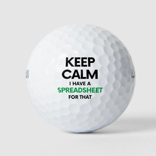 Keep calm I have a spreadsheet for that - Excel Golf Balls (Front)