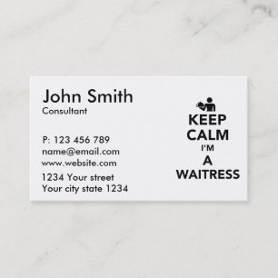 Keep calm I’m a waitress Business Card