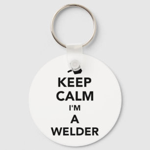 Keep calm I’m a welder Key Ring