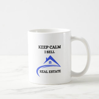 Keep Calm I Sell Real Estate Mug