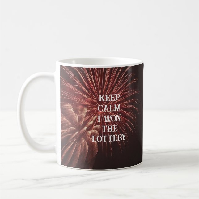 KEEP CALM i won THE LOTTERY Fireworks Coffee Mug (Left)