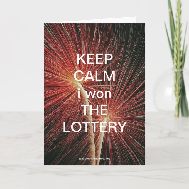 KEEP CALM i won THE LOTTERY V2 Card (Front)