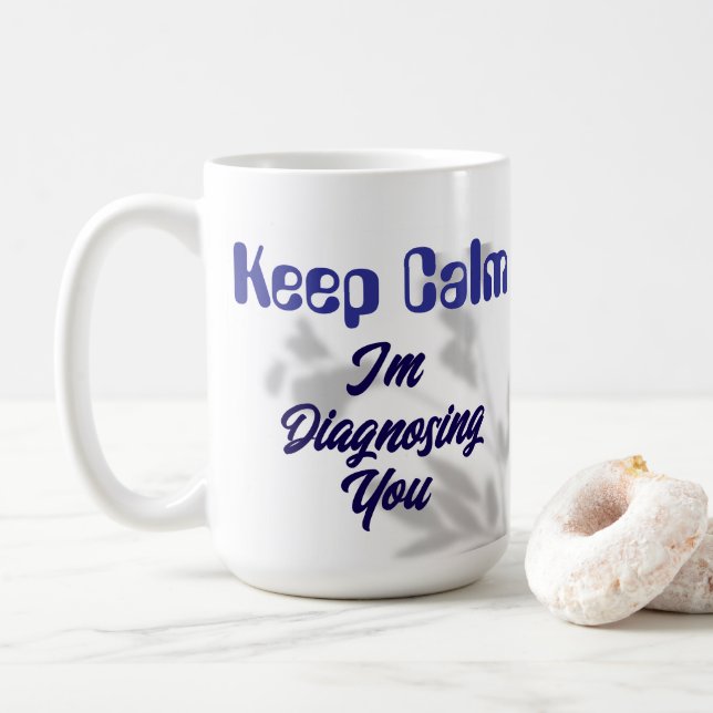 Keep Calm I'l Diagnosing You Purple Coffee Mug (With Donut)