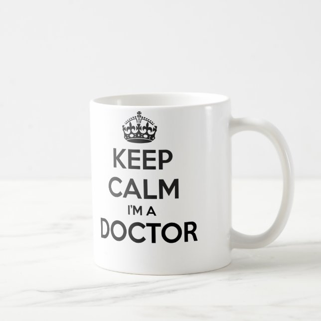 Keep Calm I'm A Doctor White Mug (Right)