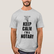Keep Calm I'm a Notary Quill Pen and Document
