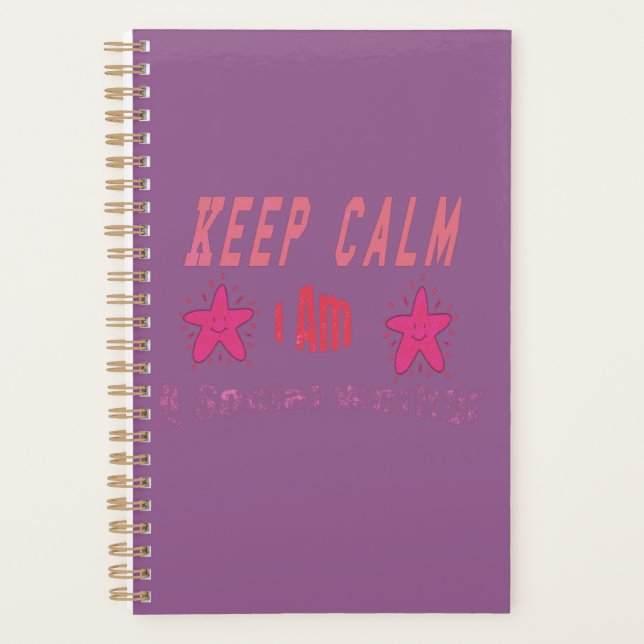 Keep Calm I'm A Social Worker Planner (Front)