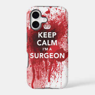 Keep Calm I'm a Surgeon Bloody iPhone 5 Case