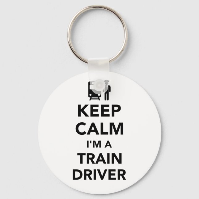 Keep calm I'm a train driver Key Ring (Front)