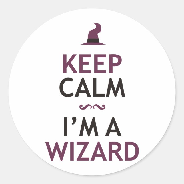 Keep Calm I'm A Wizard Classic Round Sticker (Front)