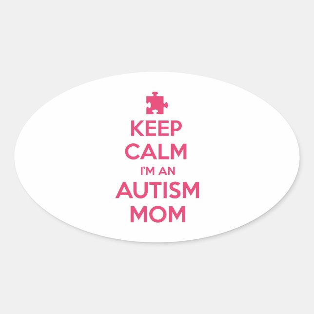 Keep Calm I'm An Autism Mum Oval Sticker (Front)