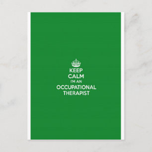 KEEP CALM I'M AN OCCUPATIONAL THERAPIST OT GIFT POSTCARD